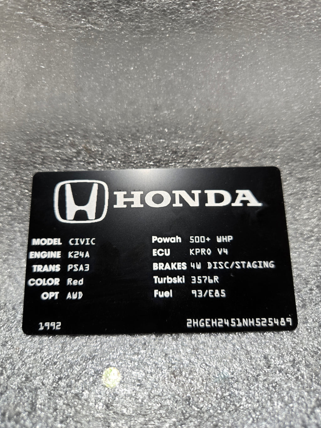 Honda- Custom Anodized Aluminum VIN / Spec / Build badge plate